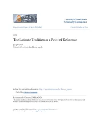 The Latinate Tradition As a Point of Reference Joseph Farrell University of Pennsylvania, Jfarrell@Sas.Upenn.Edu