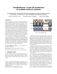 The Multikernel: a New OS Architecture for Scalable Multicore Systems