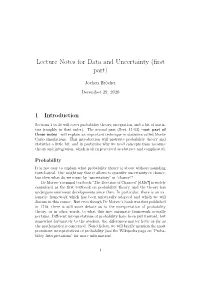Lecture Notes for Data and Uncertainty (First Part)