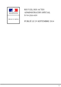 Recueil Des Actes Administratifs Spécial N°69-2016-059 Publié Le 29 Septembre 2016