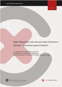 Right-Wing Extremists and Anti-Islam Activists in Norway: Constraints Against Violence