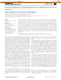 Simultanagnosia As a Spatial Restriction of Attention