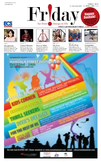 Happpy Dashain! We Will Be Back with the and More Next Issue of Fr!Day on 29 October