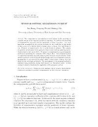 Semiparametric Regression Pursuit