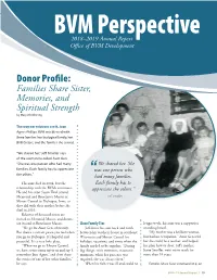 Donors of Distinction Donorsbus Title of Distinction 2018–2019 Annual Report Office of BVM Development