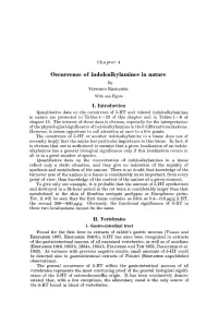 Occurrence of Indolealkylamines in Nature by VITTORIO ERSPAMER with One Figure I