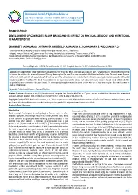 Research Article DEVELOPMENT of COMPOSITE FLOUR BREAD and ITS EFFECT on PHYSICAL, SENSORY and NUTRITIONAL CHARACTERISTICS