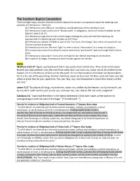 The Southern Baptist Convention: There Are Eight Major Concerns That the Southern Baptist Convention Has Expressed About the Teachings and Practices of Freemasonry