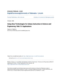 Using New Technologies for Library Instruction in Science and Engineering: Web 2.0 Applications