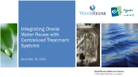 Integrating Onsite Water Reuse with Centralized Treatment Systems