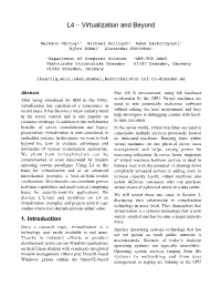 L4 – Virtualization and Beyond