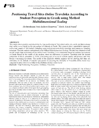 Positioning Travel Sites Online Traveloka According to Student Perception in Gresik Using Method Multidimensional Scaling Abdurrahman Faris Indirya Himawan1* Moch