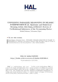 Unfolding Parallel Reasoning in Islamic Jurisprudence (I)