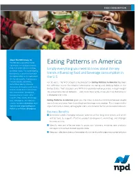Eating Patterns in America Information and Analytic Solutions That Drive Better Decision-Making Simply Everything You Need to Know About the Key and Better Results