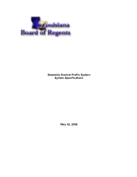 Statewide Student Profile System System Specifications