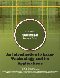 An Introduction to Laser Technology and Its Applications