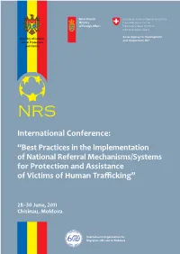 Best Practices in the Implementation of National Referral Mechanisms/Systems for Protection and Assistance of Victims of Human Traﬃcking”