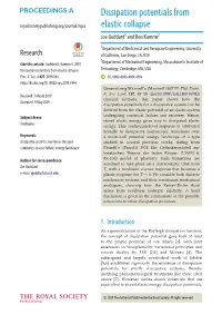 Dissipation Potentials from Elastic Collapse