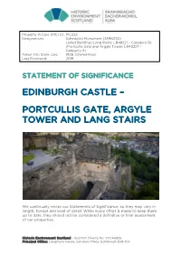 Edinburgh Castle (Portcullis Gate, Argyle Tower & Lang Stairs) Statement of Significance