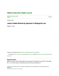 Justice Scalia's Bottom-Up Approach to Shaping The