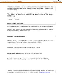 The Future of Academic Publishing: Application of the Long- Tail Theory