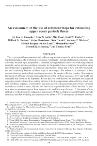 An Assessment of the Use of Sediment Traps for Estimating Upper Ocean Particle ﬂuxes