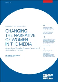 CHANGING the NARRATIVE of WOMEN in the MEDIA an Overview of the Various Features of Gender-Based Discrimination in the Media