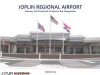 JOPLIN REGIONAL AIRPORT February 2021 Essential Air Service Bid Comparison