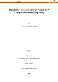 Monetary Policy Regime of Namibia: a Comparison with Hong Kong