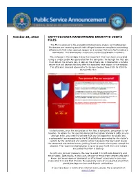 October 28, 2013 CRYPTOLOCKER RANSOMWARE ENCRYPTS USER’S FILES