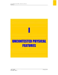 Uncontested Physical Features