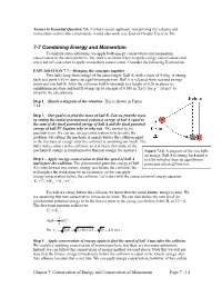 7-7 Combining Energy and Momentum to Analyze Some Situations, We Apply Both Energy Conservation and Momentum Conservation in the Same Problem