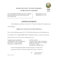 BEFORE the PUBLIC UTILITIES COMMISSION of the STATE of CALIFORNIA Order Instituting Rulemaking to Integrate and Refine Procureme