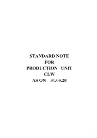 Standard Note for Production Unit Clw As on 31.03.20