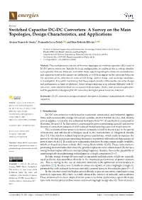 Switched Capacitor DC-DC Converters: a Survey on the Main Topologies, Design Characteristics, and Applications
