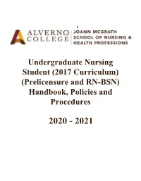 Undergraduate Nursing Student (2017 Curriculum) (Prelicensure and RN-BSN) Handbook, Policies and Procedures