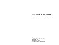 FACTORY FARMING from a Report by Michael W