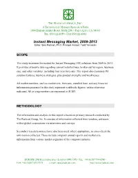 Instant Messaging Market, 2009-2013 Executive Summary