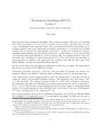 Randomized Algorithms 2018/9A Lecture 1 ∗ Min Cut Algorithm, Closest Pairs, (Multi)-Set Equality