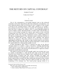 The Return of Capital Controls?