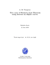 Two Cases of Fermat's Last Theorem Using Descent on Elliptic Curves