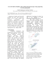 Across the Land-Sea Boundary with an IOOS Informed Seascape Ecology Supporting Ecosystem Management John P. Manderson1 and Josh