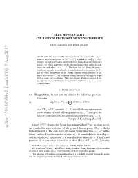 Arxiv:1705.07604V2 [Math.CO] 7 Aug 2017 the Irreducible Representation of the General Linear Group Glm with the Highest Weight Λ