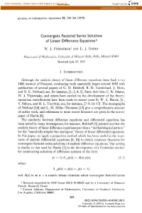 Convergent Factorial Series Solutions of Linear Difference Equations*