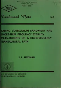 Fading Correlation Bandwidth and Short-Term Frequency Stability Measurements on a High-Frequency Transauroral Path