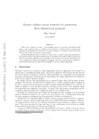Genetic Cellular Neural Networks for Generating Three-Dimensional Geometry
