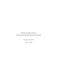 Mobile Control System for Location Based Alarm Activation