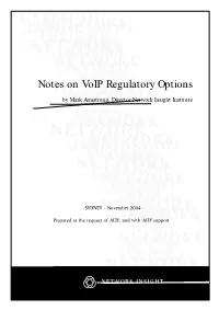Notes on Voip Regulatory Options