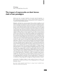 The Impact of Mammoths on Their Biome: Clash of Two Paradigms