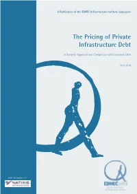 The Pricing of Private Infrastructure Debt